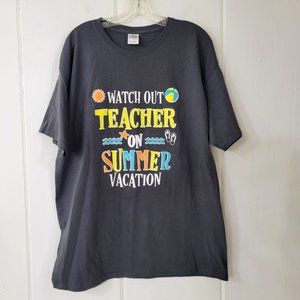 Teacher On Summer Vacation T Shirt